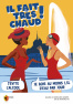 Affiche Il fait très chaud ! J'évite l'alcool, je bois au moins 1,5l d'eau par jour