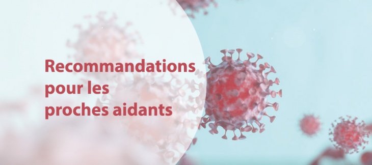 COVID-19 - recommandations pour les proches aidants